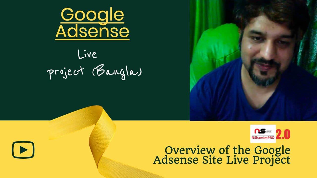 Google Adsense Live Project Bangla