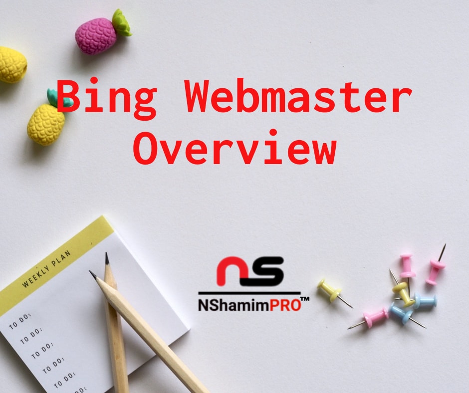 Bing webmaster overview